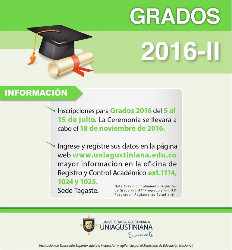 Grados 2016 - II, ¡Infórmate!