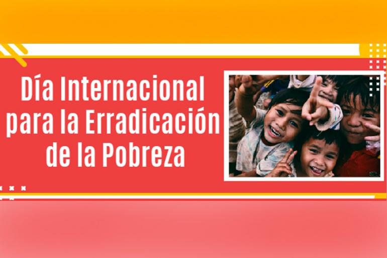 Día Internacional para la erradicación de la pobreza