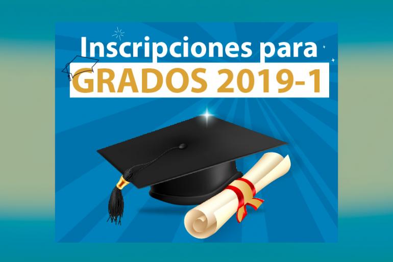 Atención: Inscripciones Grados 2019-1