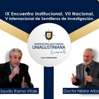 La Educación Virtual, será tema central en el IX Encuentro de Semilleros que se realizará este 9 y 10 de marzo en la UNIAGUSTINIANA
