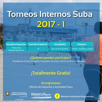 Participa ahora, Torneos Internos Suba 2017-1