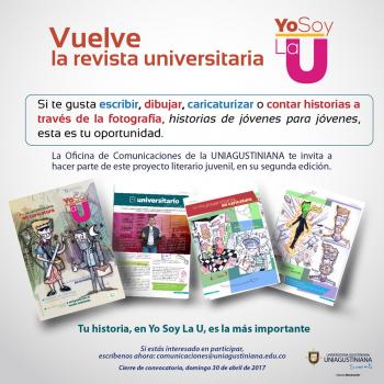 Convocatoria: regresa la revista universitaria Yo Soy la U, escribe tu ahora con nosotros
