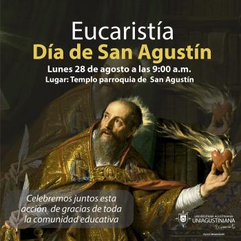 Eucaristía por nuestro Patrono San Agustín