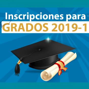 Atención: Inscripciones Grados 2019-1