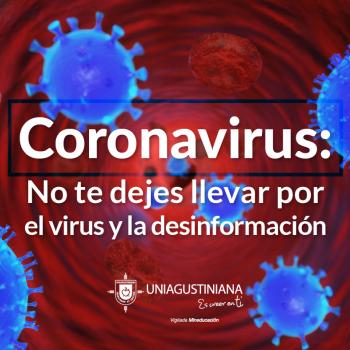 Coronavirus: no te dejes llevar por el miedo y la desinformación