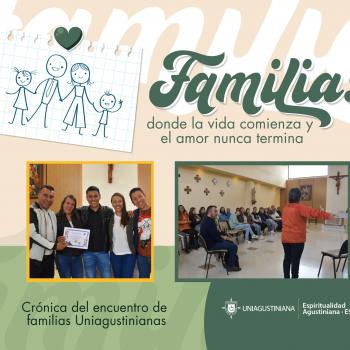 Encuentro de familias Uniagustinianas