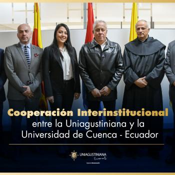 Uniagustiniana se alía con la Universidad de Cuenca